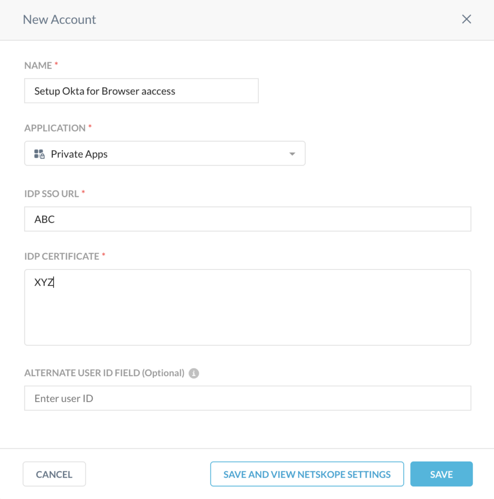 Configure Browser-based Access with Okta - Netskope Knowledge Portal